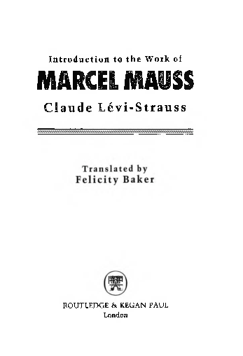 Book cover of Introduction to the Work of Marcel Mauss by Claude Levi-Strauss Book cover of Introduction to the Work of Marcel Mauss by Claude Levi-Strauss
